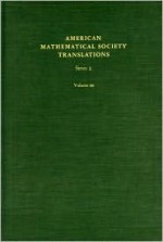 Seven Papers on Analysis (American Mathematical Society Translations--Series 2) - Ja.L. Engelson, M.A. Krasnoselskii, V.E. Ljance, A. Ja. Povzner, Ja. B. Rutickii