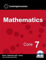 Cambridge Essentials Mathematics Core 7 Pupil's Book: No. 7 [With CDROM] - Peter Sherran