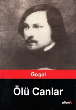 Ölü Canlar - Nikolai Gogol, Celâl Öner