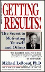 The Greatesst Mamagement Principle in the World - Michael Le Boeuf, Michael LeBoeuf