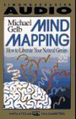 Mind Mapping: How to Liberate Your Natural Genius - Michael J. Gelb