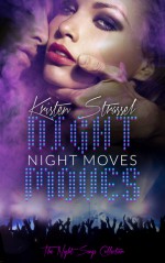 Night Moves - Kristen Strassel