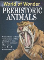 Prehistoric Animals - Carolyn Franklin