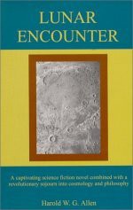 Lunar Encounter - Harold W. G. Allen