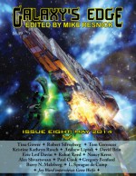 Galaxy's Edge Magazine: Issue 8, May 2014 - Mike Resnick, Robin Reed, Nancy Kress, Alex Shvartsman, L. Sprague de Camp, Tina Gower, Robert Silverberg, Tom Gerencer, Kristine Kathryn Rusch, Andrew Liptak, David Brin, Eric Leif Davin