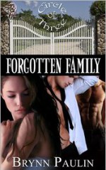 Forgotten Family - Brynn Paulin