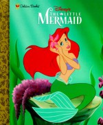 The Little Mermaid - Michael S. Teitelbaum, Sue DiCicco