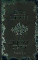 Zimowe zjawy - Kate Mosse, Agnieszka Lipska-Nakoniecznik