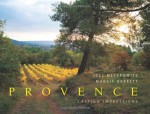 Provence: Lasting Impressions - Joel Meyerowitz, Maggie Barrett