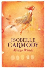 Metro Winds - Isobelle Carmody