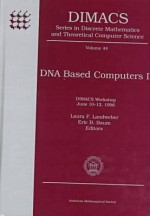 DNA Based Computers II: Dimacs Workshop, June 10-12, 1996 (Dimacs Series in Discrete Mathematics and Theoretical Computer Science) - Dimacs (Group), Laura F. Landweber, (U.S.) National Science Foundation, Eric B. Baum