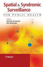 Spatial and Syndromic Surveillance for Public Health - Lawson