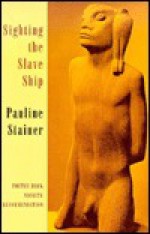 Sighting the Slave Ship - Pauline Stainer