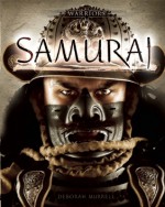 Warriors Samurai - Deborah Murrell