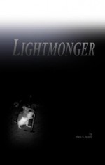 Lightmonger - Mark Jacobs