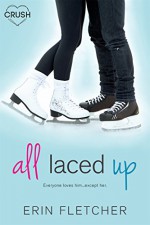 All Laced Up - Erin Fletcher