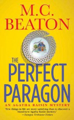 The Perfect Paragon - M.C. Beaton