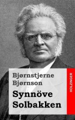 Synnove Solbakken - Bjørnstjerne Bjørnson