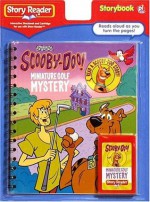 Story Reader Scooby-Doo Book: Miniature Golf Mystery - Editors of Story Reader