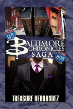 The Baltimore Chronicles Saga (Urban Books) - Treasure Hernandez