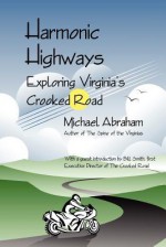 Harmonic Highways - Michael Abraham