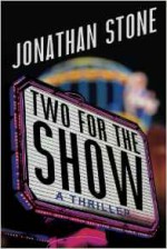 Two for the Show - Jonathan Stone