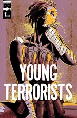 Young Terrorists #1 - Matt Pizzolo, Amancay Nahuelpan, Jean-Paul Csuka