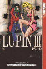 Lupin III: v. 12 - Monkey Punch