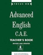 Focus On Advanced English (Focus On Advanced English Cae) - Sue O'Connell