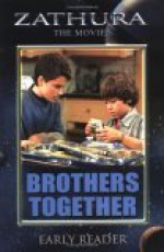 Zathura The Movie: Brothers Together Early Reader - Ellen Weiss