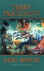 Sære søstre (Legenden om Skiveverdenen, #6) - Terry Pratchett, Per Malde