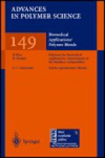 Biomedical Applications/Polymer Blends - A. Abe, T. Kobayashi, S. Edwards, Shōhei Inoue, K. Dusek, J. E. McGrath, H.H. Kausch, Geoffrey C. Eastmond