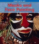 Masks and Face Painting - Isabel Thomas