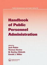 Handbook of Public Personnel Administration - Jack Rabin