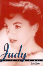 Judy: A Life in Pictures - Basil Nestor