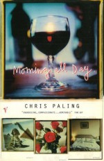 Morning All Day - Chris Paling