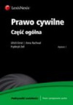 Prawo cywilne Część ogólna - Ernst Ulrich, Rachwał Anna, Fryderyk Zoll