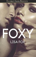 Foxy - Lisa Fox