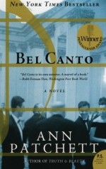 Bel Canto - Ann Patchett