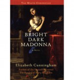 Bright Dark Madonna - Elizabeth Cunningham