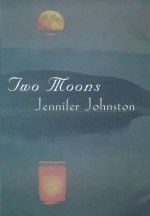 Two Moons - Jennifer Johnston