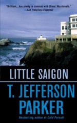 Little Saigon - T. Jefferson Parker