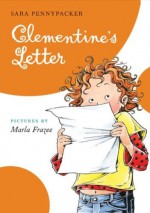 Clementine's Letter - Sara Pennypacker, Marla Frazee