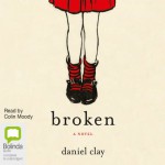 Broken - Daniel Clay, Colin Moody