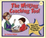 Writing Coaching Tool, The - Donna Whyte