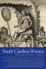 South Carolina Women: Their Lives and Times - Marjorie Julian Spruill, Joan Marie Johnson, Valinda W. Littlefield