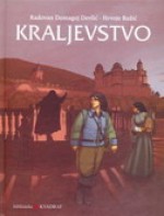 Kraljevstvo - Radovan Devlić, Hrvoje Ružić