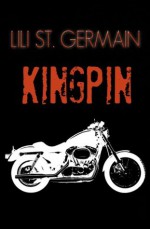 Kingpin - Lili St. Germain