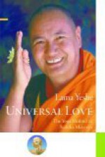 Universal Love: The Yoga Method of Buddha Maitreya - Lama Thubten Yeshe