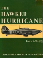 The Hawker Hurricane - Francis K. Mason